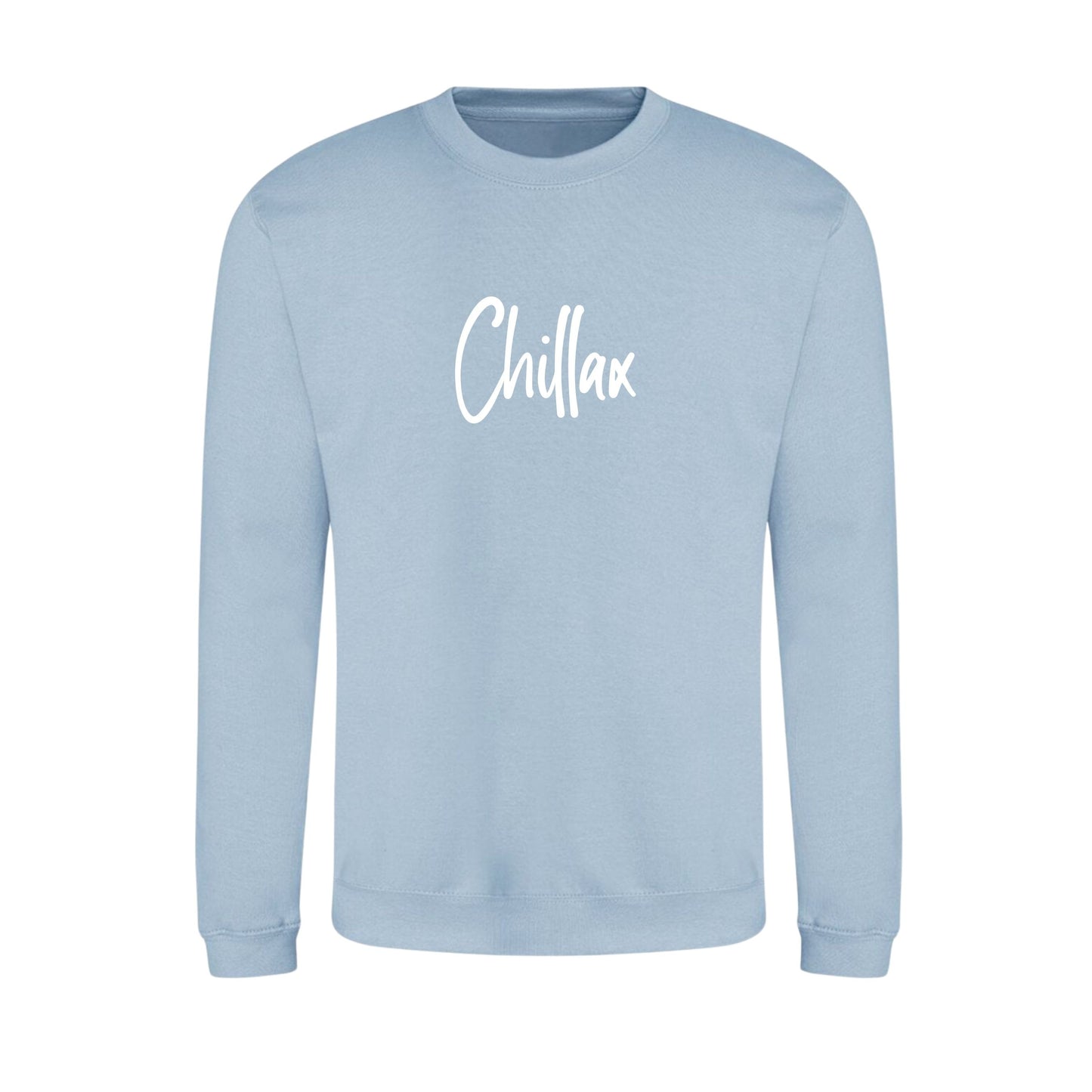 'Chillax' Ladies Slogan Jumper - More Colours available