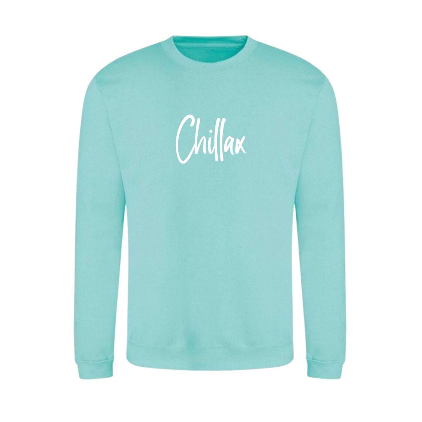 'Chillax' Ladies Slogan Jumper - More Colours available