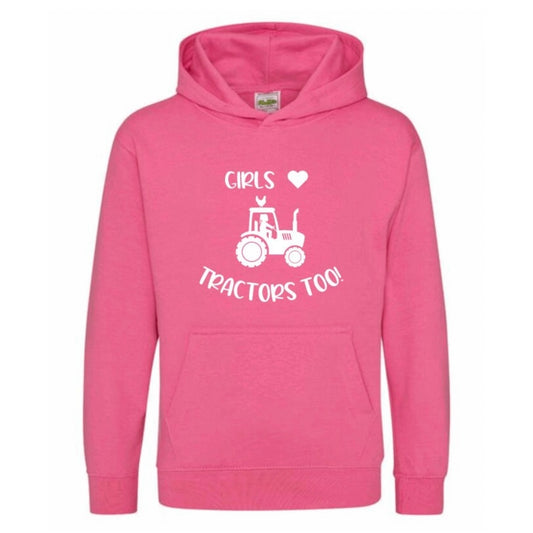 Girls Love Tractors Too Hoodie