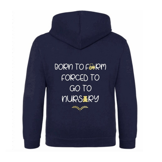 Born to Farm Nursery Hoodie - Various Colours Available